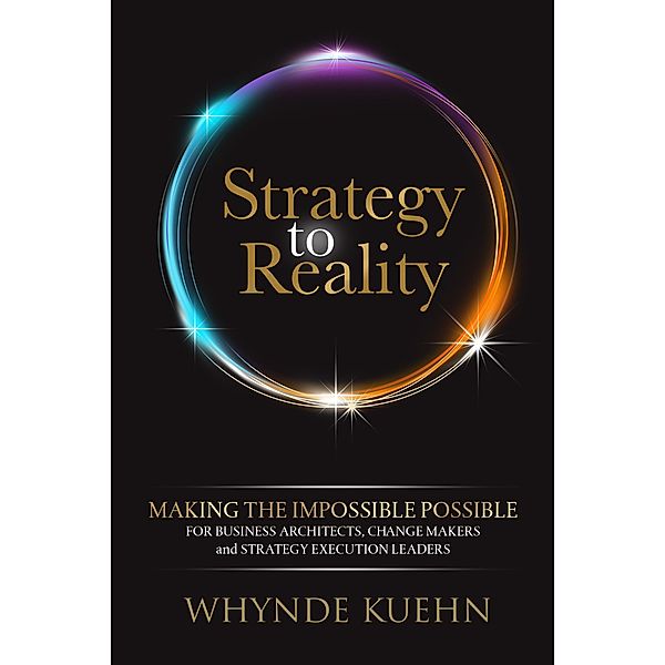 Strategy to Reality, Whynde Kuehn