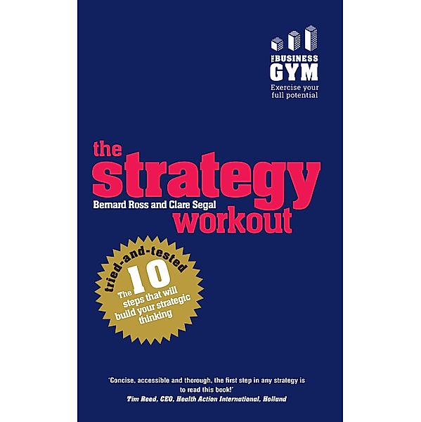 Strategy Workout, The / Pearson Business, Bernard Ross, Clare Segal