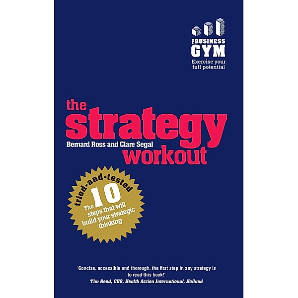 Strategy Workout, The / Pearson Business, Bernard Ross, Clare Segal
