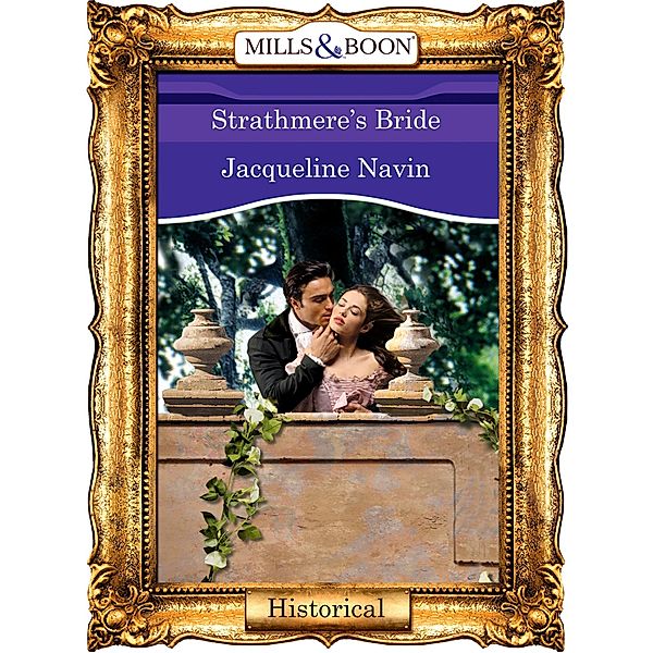 Strathmere's Bride (Mills & Boon Vintage 90s Modern), Jacqueline Navin