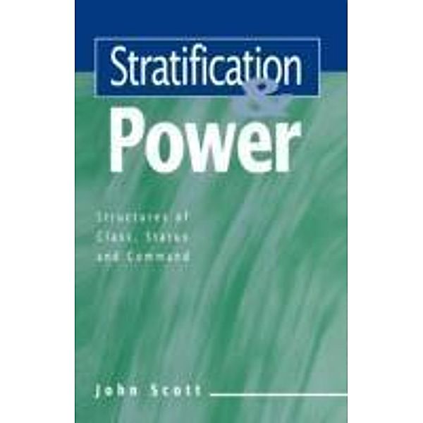 Stratification and Power, John Scott