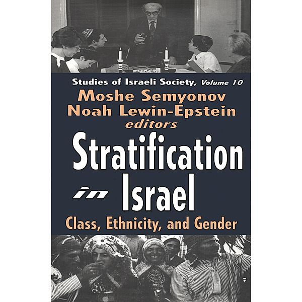 Stratification in Israel, Moshe Semyonov