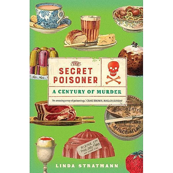 Stratmann, L: Secret Poisoner, Linda Stratmann