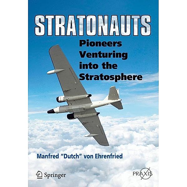 Stratonauts, Manfred 'Dutch' Von Ehrenfried