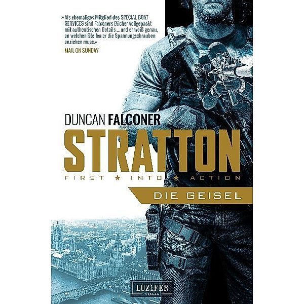 Stratton: Die Geisel, Duncan Falconer