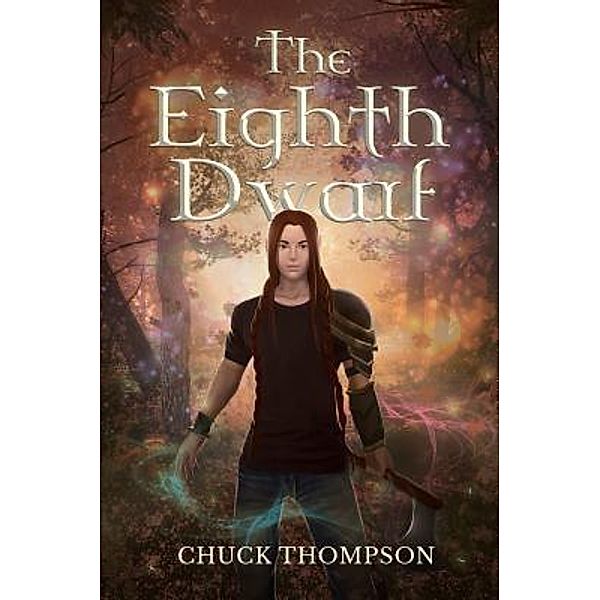 Stratton Press: The Eighth Dwarf, Chuck Thompson
