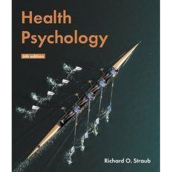 Straub, R: Health Psychology, Richard Straub