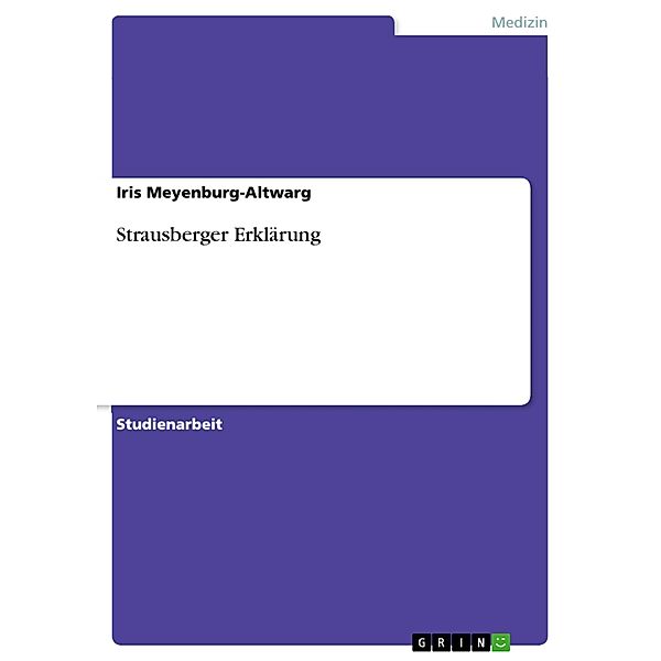 Strausberger Erklärung, Iris Meyenburg-Altwarg