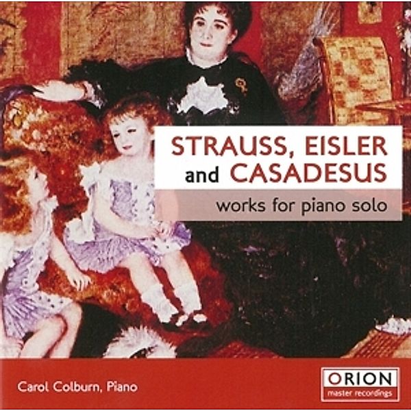 Strauss/Eisler Klavierwerke, Carol Colburn