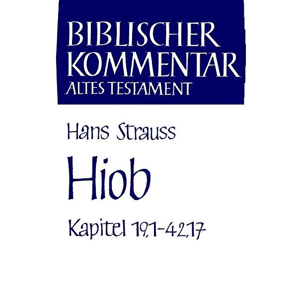 Strauß, H: Hiob (Kapitel 19,1-42,17), Hans Strauß