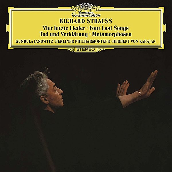 Strauss, R.: Tod und Verklärung, Metamorphosen, Four Last Songs, Gundula Janowitz, Herbert von Karajan, Bp