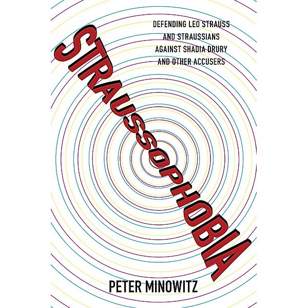 Straussophobia, Peter Minowitz