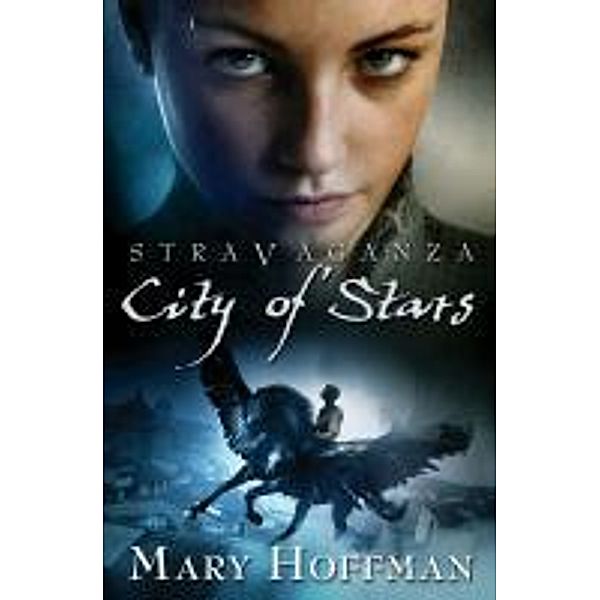 Stravaganza: City of Stars, Mary Hoffman