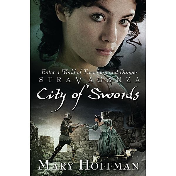 Stravaganza: City of Swords, Mary Hoffman