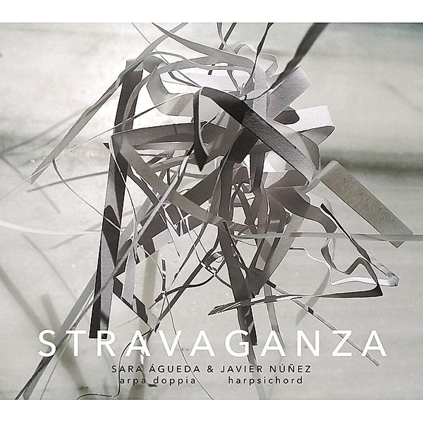 Stravaganza-Italienische Musik Von 1550-1700, Sara Agueda, Javier Nunez