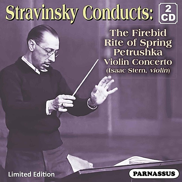 Stravinsky conducts Stravinsky, Igor Strawinsky