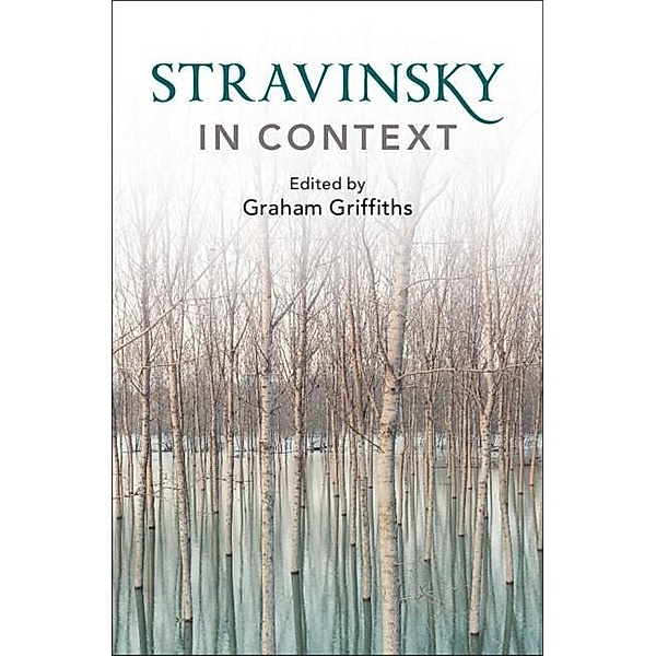 Stravinsky in Context / Composers in Context