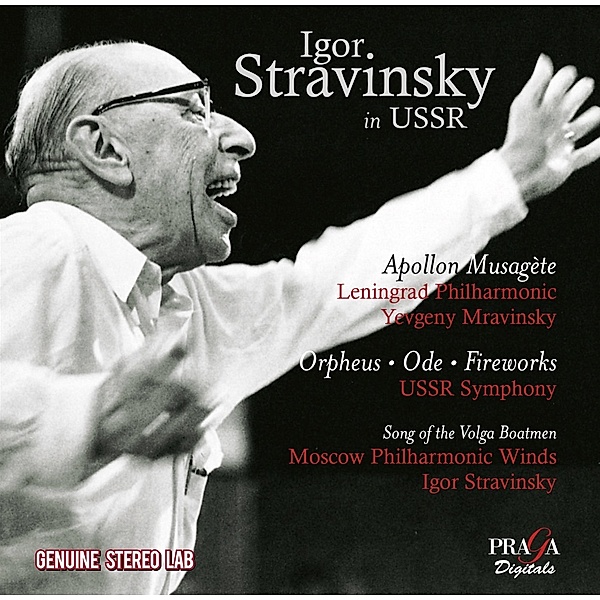 Stravinsky In Ussr, Igor Stravinsky, Evgueni Mravinski