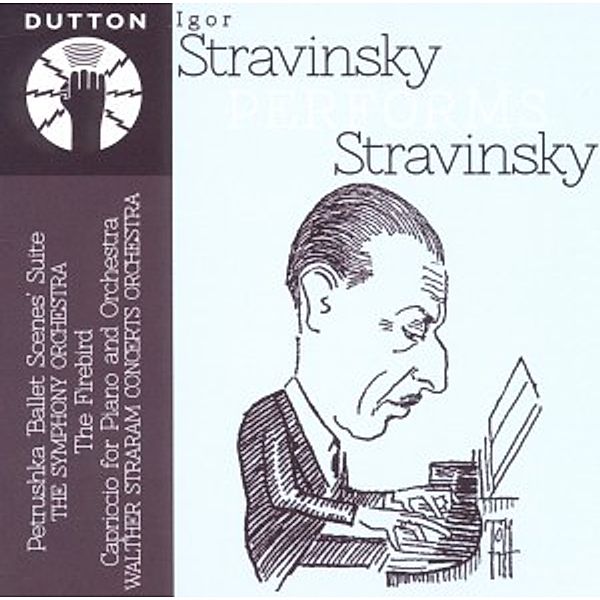 Stravinsky Performs Stravinsky, Igor Strawinsky