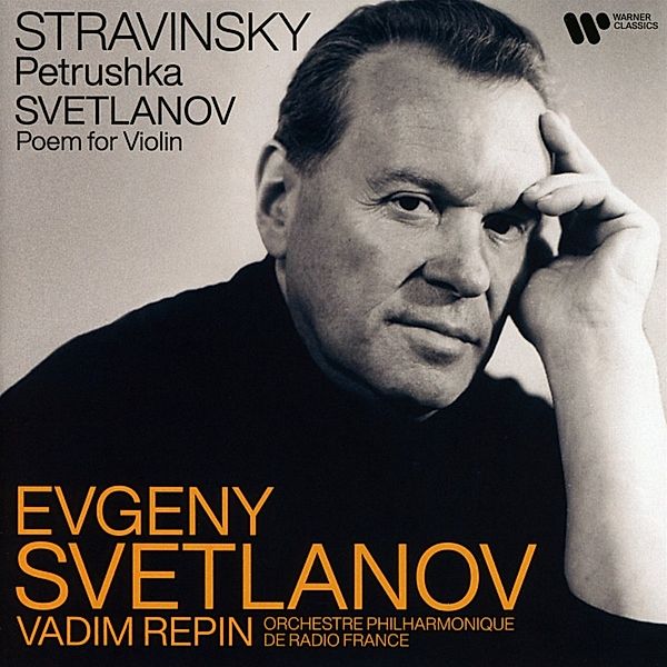 Stravinsky:Petrouchka/Svetlanov:Peom For Violin&Or, Igor Strawinsky