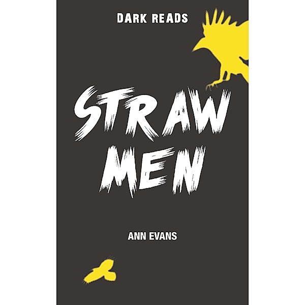 Straw Men / Badger Learning, Ann Evans