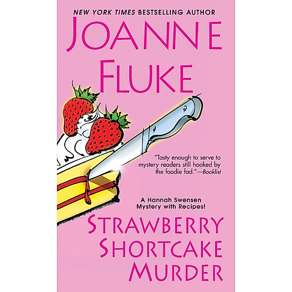 Strawberry Shortcake Murder / A Hannah Swensen Mystery Bd.2, Joanne Fluke