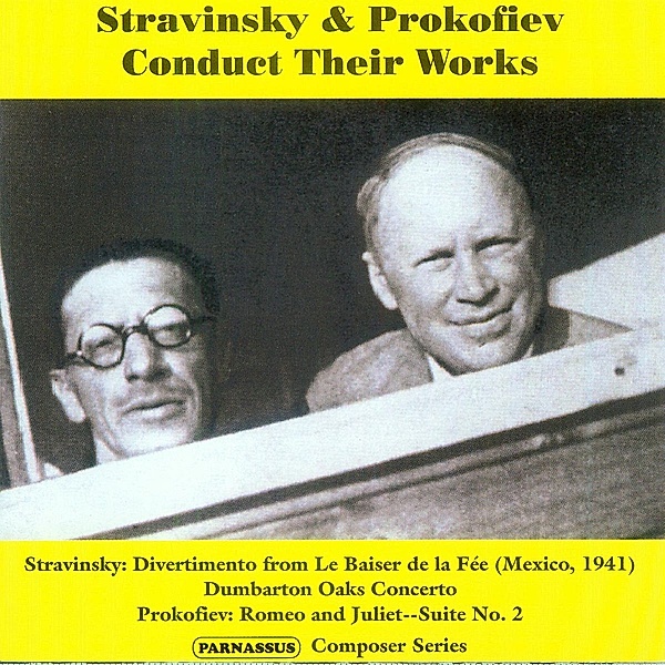 Strawinsky Und Prokofieff Dirigieren Ihre Werke, Strawinsky, Prokofieff, Moscow PO, Mexican SO
