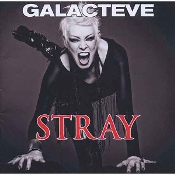 Stray, Galacteve