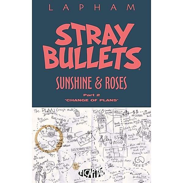 Stray Bullets: Sunshine & Roses Vol. 2, David Lapham