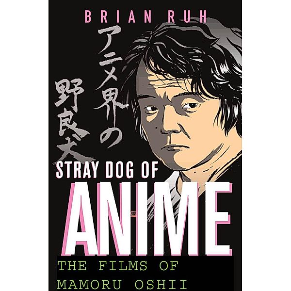 Stray Dog of Anime, B. Ruh