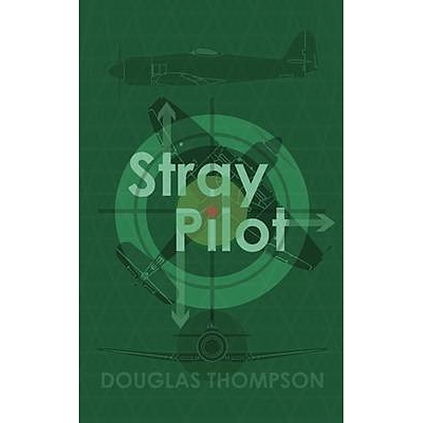 Stray Pilot / Elsewhen Press, Douglas Thompson