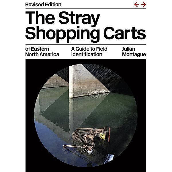Stray Shopping Carts of Eastern North America, Montague Julian Montague