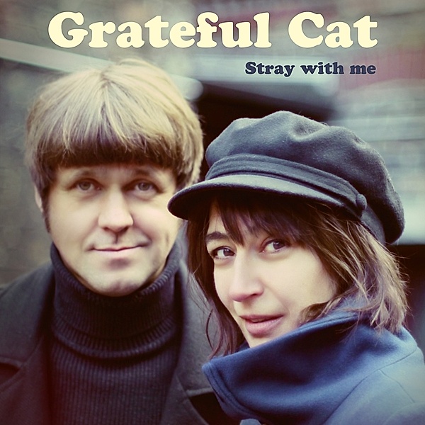 Stray With Me (Vinyl), Grateful Cat