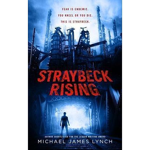 Straybeck Rising, Michael James Lynch