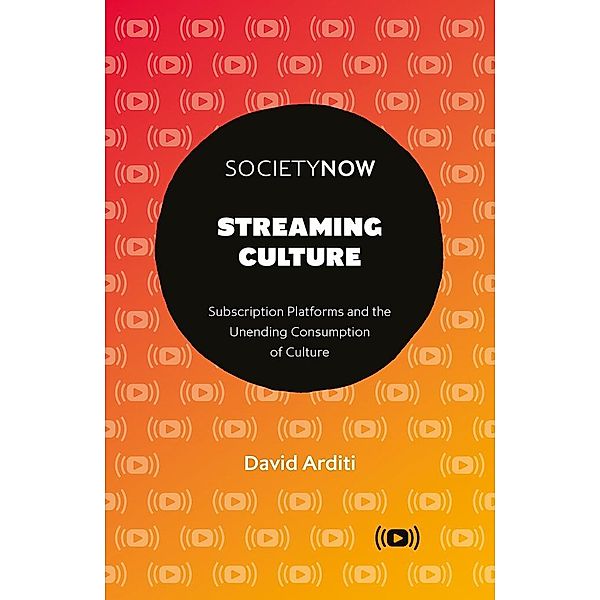 Streaming Culture, David Arditi