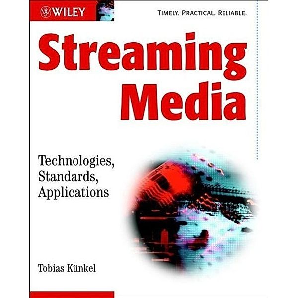 Streaming Media, w. CD-ROM, Tobias Kunkel