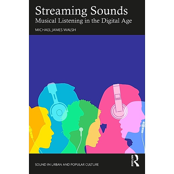 Streaming Sounds, Michael James Walsh
