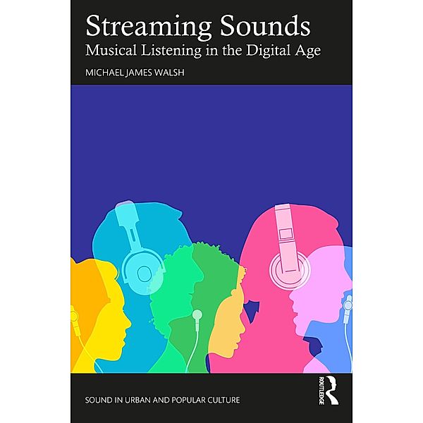 Streaming Sounds, Michael James Walsh