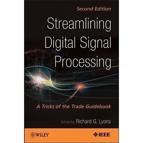 Streamlining Digital Signal Processing