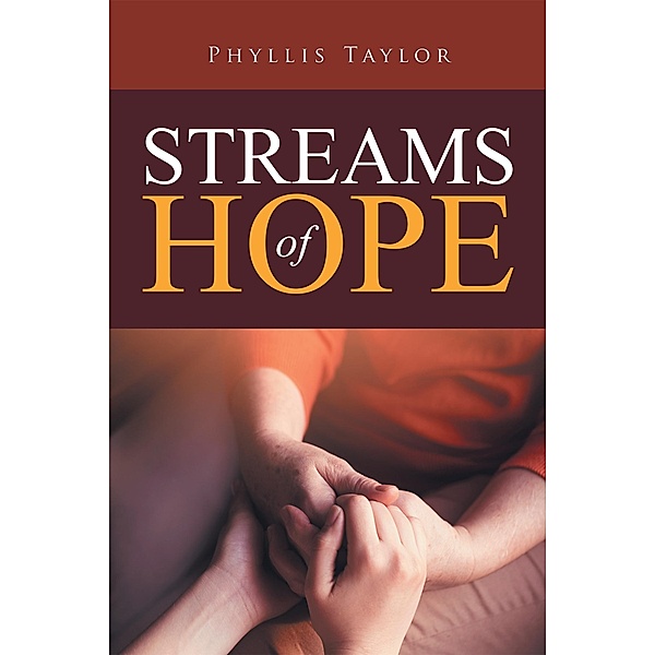 Streams of Hope, Phyllis Taylor