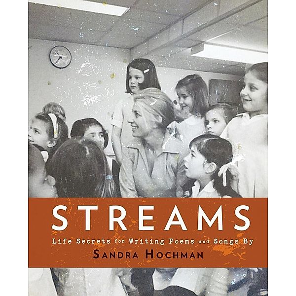 Streams / The Sandra Hochman Collection, Sandra Hochman