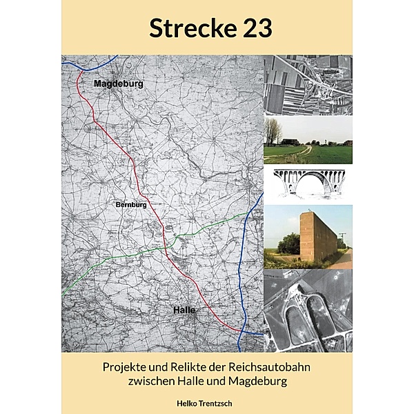 Strecke 23, Helko Trentzsch