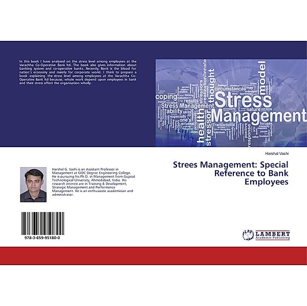 Strees Management: Special Reference to Bank Employees, Harshal Vashi