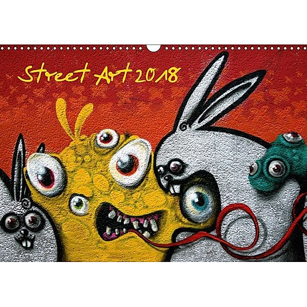 Street-Art 2018 / CH-Version (Wandkalender 2018 DIN A3 quer), Kerstin Stolzenburg