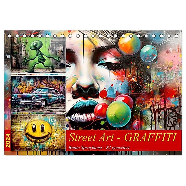 Street Art Graffiti (Tischkalender 2024 DIN A5 quer), CALVENDO Monatskalender, Cathrin Illgen