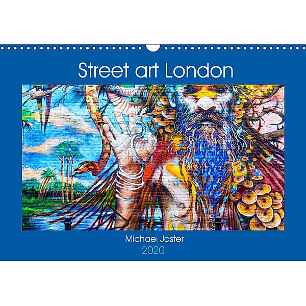 Street art London Michael Jaster (Wandkalender 2020 DIN A3 quer), Michael Jaster