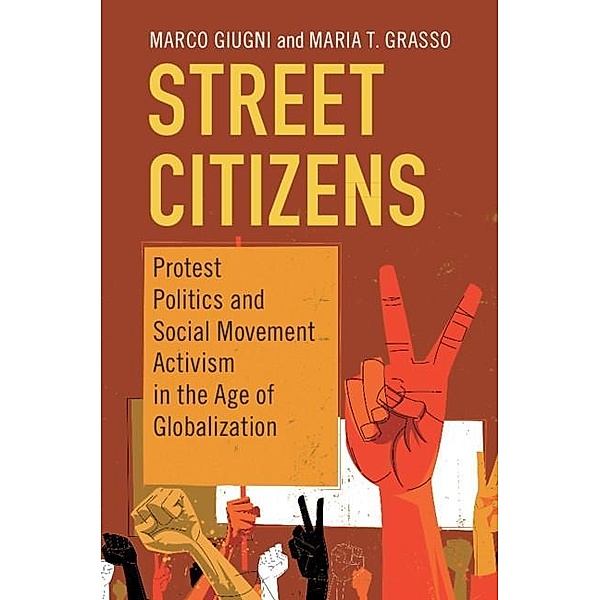 Street Citizens / Cambridge Studies in Contentious Politics, Marco Giugni
