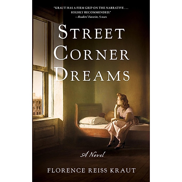 Street Corner Dreams, Florence Reiss Kraut