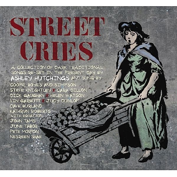 Street Cries, Ashley Hutchings