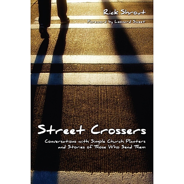 Street Crossers, Rick W. Shrout